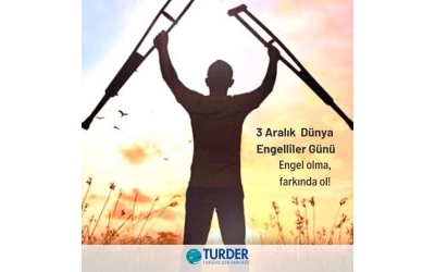 3 Aralık Dünya Engelliler Günü