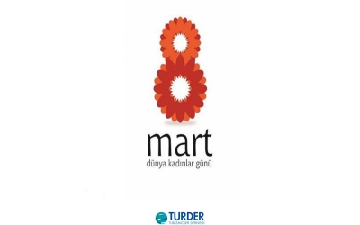 8 Mart Dünya Kadınlar Günü