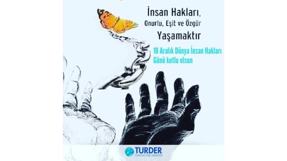 10 Aralık Dünya İnsan Hakları Günü Kutlu Olsun.