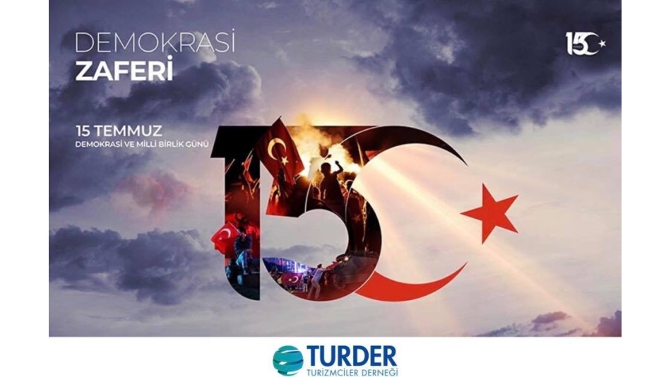 15 Temmuz Demokrasi ve Milli Birlik Günü